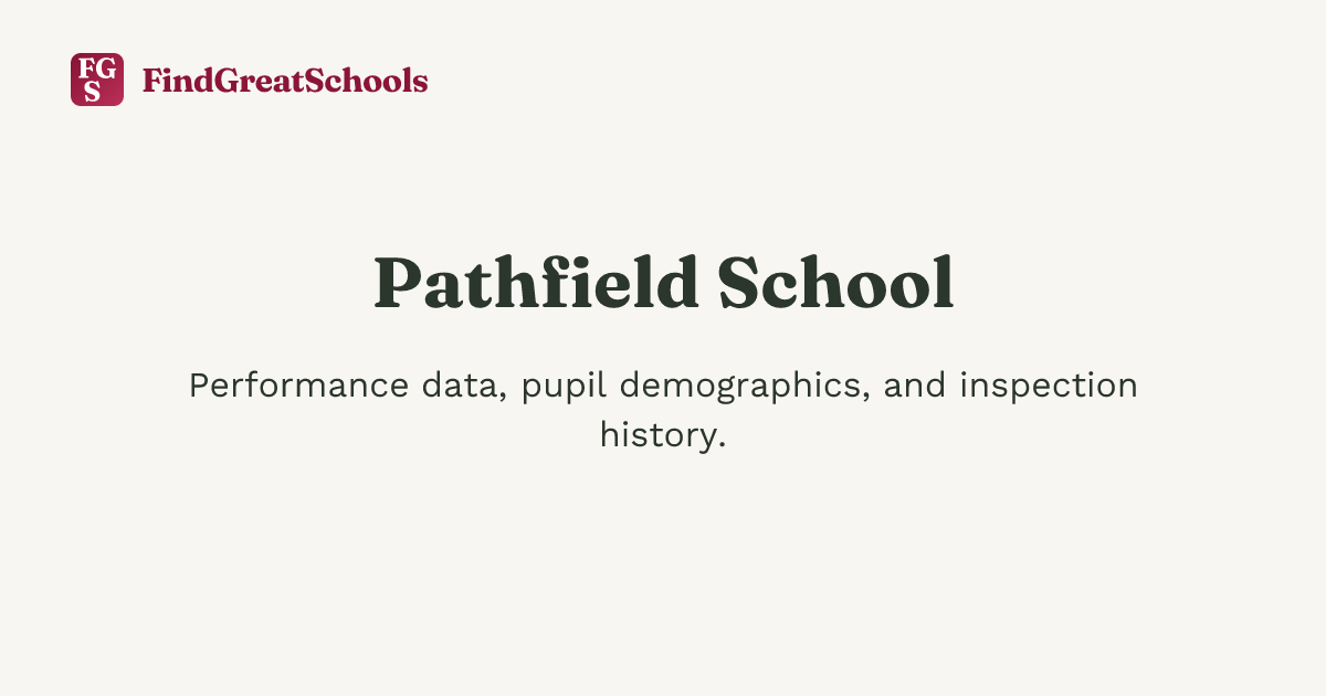 Pathfield School, Barnstaple – FindGreatSchools